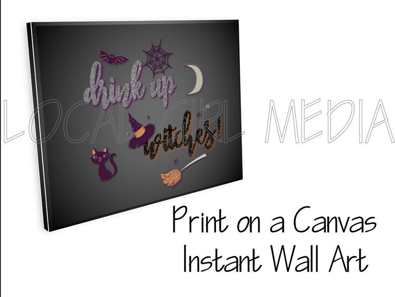 Drink up Witches Printable Art Digital Download Halloween - Etsy