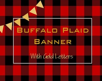 Buffalo Plaid Banner, Bannière de Noël, Bannière d’anniversaire, Bunting, Birthday Bunting, Gold Letters, Téléchargement instantané, Téléchargement numérique