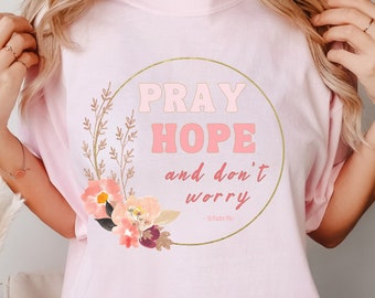 Padre Pio Quote Shirt Comfort Colors® Faith Based Shirt for Women Catholic Gift Catholic Saints Catholic Tshirt Faith Shirt Saint Padre Pio