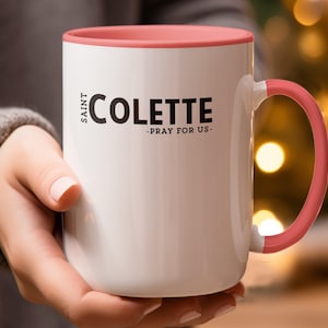 Saint Colette Mug, Catholic Gift, Pray For Us, 15 oz Mug, Religious Coffee Mug, Christian Gift, Catholic Saint Mug, Prayer Mug