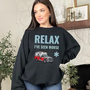 Funny Paramedic EMT Sweatshirt, Paramedic Gift, EMS Gifts Shirt, emt sweatshirt, Emergency Response, Medic shirt, EMT Gifts, Ambulance