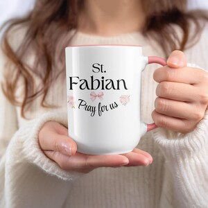 Saint Fabian Mug, Catholic Gift Idea, Religious Coffee Mug, Pray For Us, Floral Design, Catholic Saint, 15oz Ceramic Mug