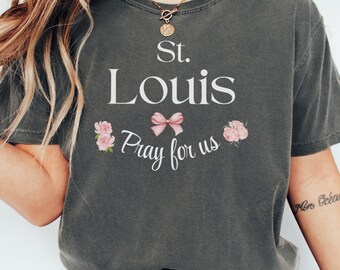 St Louis IX TShirt, Pray For Us Shirt, Catholic Saint Tee, St Louis Comfort Colors Tee, Religious Shirt, Catholic Gift, Christian Shirt
