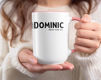 Saint Dominic Pray for Us Mug, Catholic Saint Gift, Religious Mug, Christian Gift, Catholic Coffee Mug, Gift for Catholics