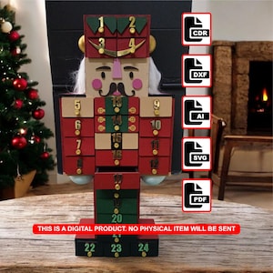 May include: A wooden nutcracker advent calendar with numbered drawers. The nutcracker is red, green, and tan with gold accents. The text "THIS IS A DIGITAL PRODUCT. NO PHYSICAL ITEM WILL BE SENT" is at the bottom.