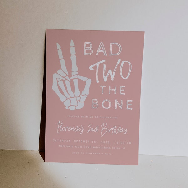 Bad Two the Bone 2nd Birthday Invitation Template | Fall Halloween Girl Second Birthday Editable Invite Skeleton Peace Hand S367