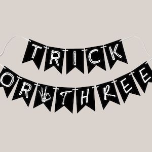 Trick or THREE Banner Template | Editable Halloween 3rd Birthday Printable Pennant Sign | Halloween Bday Decor S694