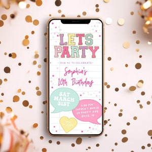 Puede incluir: Una invitación digital en la pantalla de un teléfono inteligente para la fiesta de cumpleaños número 10 de Sophia. La invitación está decorada con estrellas y corazones coloridos. El texto dice "Let's Party - Join us to celebrate - Sophia's 10th Birthday - Sat March 31st - 3:00 PM Sophia's House 24 Party Ave Boise, ID"