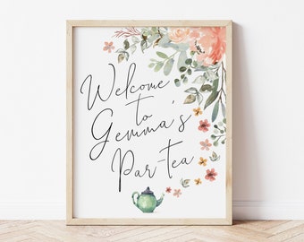 Tea Party Welcome Sign Template | Editable Par-tea Birthday Decor | Tea for Two, Tea for Three S252