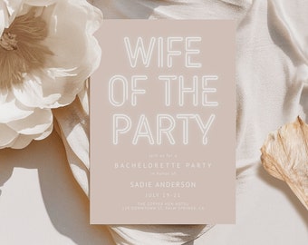 Wife of the Party Bridal Shower Invitation Editable Template | Beige Neon Lights Sign Bachelorette Party Invite S624