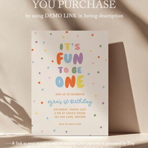 May include: A colorful birthday invitation with the text "IT'S FUN TO BE ONE" in various colors. The invitation includes details for Ezra's 1st birthday, such as the date, time, and location. The design features polka dots.