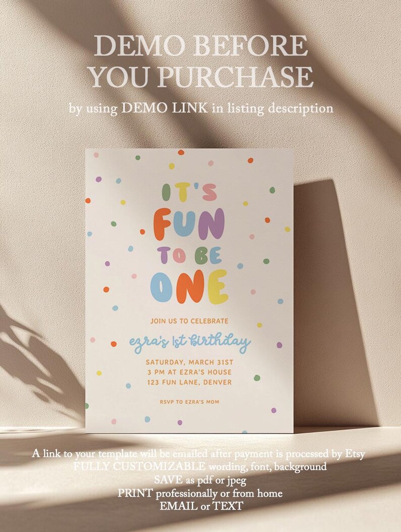 May include: A colorful birthday invitation with the text "IT'S FUN TO BE ONE" in various colors. The invitation includes details for Ezra's 1st birthday, such as the date, time, and location. The design features polka dots.