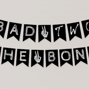 Bad TWO the Bone Banner Template | Editable Bad 2 the Bone 2nd Birthday Printable Pennant Sign | Halloween Bday Decor S366