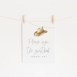 Cappello da cowboy Per favore firma il libro degli ospiti Modello modificabile per cartello per baby shower / Western Rodeo Guestbook Sign S227 S228 S245 S253 S262