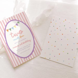 May include: Two birthday party invitations. One card has pink and white stripes with an oval design that reads "two much fun". The other card has a white background with colorful polka dots.