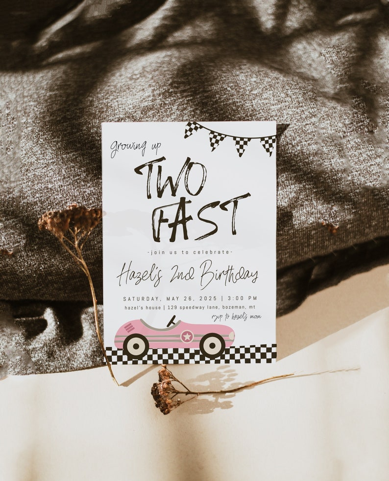 May include: A birthday party invitation with a pink race car graphic and the text "growing up TWO FAST - join us to celebrate - Hazel's 2nd Birthday - Saturday, May 26, 2025 | 3:00 PM - hazel's house | 129 speedway lane, bozeman, mt - RSVP to Hazel's mom"