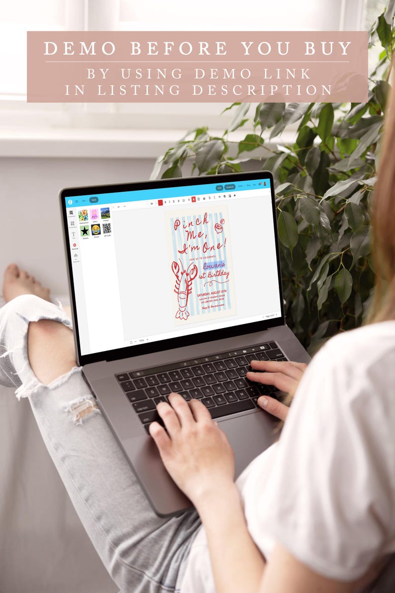 May include: A laptop displaying a birthday invitation design with a lobster illustration and the text "Pinch Me, I'm One!". The screen also shows the text "DEMO BEFORE YOU BUY BY USING DEMO LINK IN LISTING DESCRIPTION". The laptop is on a person's lap.