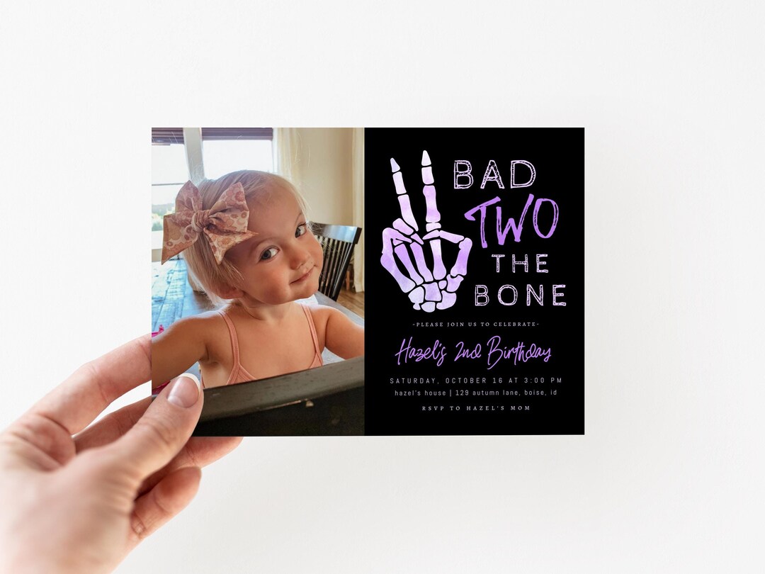 Bad Two the Bone Girl 2nd Birthday Picture Invitation Template ...