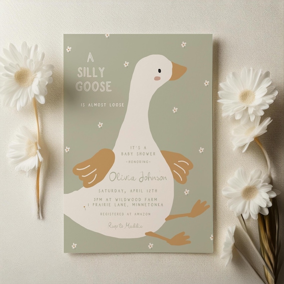 Silly Goose Baby Shower Invitation - Editable Template - A Silly Goose is Almost Loose Gender Neutral Printable Invite S824
