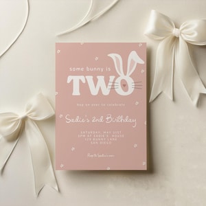 Some Bunny is TWO Birthday Invitation - Editable Template | DIY Girl Bunny 2nd Birthday Printable Invite | Rabbit Hop TWO it Birthday S837