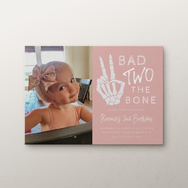 Bad Two the Bone 2nd Birthday Picture Invitation Template | Fall Girl Second Birthday Editable Photo Invite Skeleton Peace Hand S367