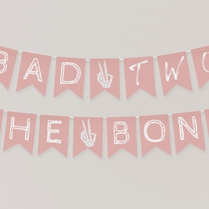 Bad TWO the Bone Banner Template | Editable Bad 2 the Bone 2nd Birthday Printable Pennant Sign | Pink Halloween Bday Decor S367