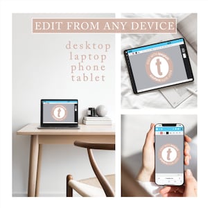 May include: A collage of images showing a laptop, tablet, and phone, each displaying a design template with the text "EDIT WITH templer" and a lowercase "t" in a circle. The text "EDIT FROM ANY DEVICE" is displayed at the top of the image. The text "desktop, laptop, phone, tablet" is displayed below the title.