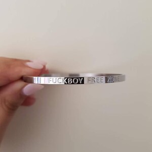 Fuckboy Free Zone Bangle