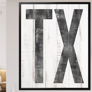 Texas Print // TX Modern Art White Texas Sign // Vintage Farmhouse Wall Decor