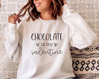 Funny svg, Chocolate is my Valentine svg, Valentine's Day svg, Funny Clipart, Quote SVG, Valentines Shirt SVG, sign svg file, dxf, png
