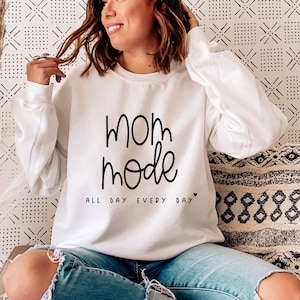 Mom Mode All Day Every Day svg, Self Gift svg, Mom Mode PNG, Funny Mom svg, Valentine&#39;s Day svg, Funny svg, Mothers Day, svg file, dxf, png