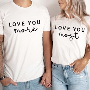 Love You More Love You Most svg, Couples Svg, Mommy and Me, Kindness SVG, Valentines Day, Be Kind, Self Gift, Teacher svg, Love svg sign