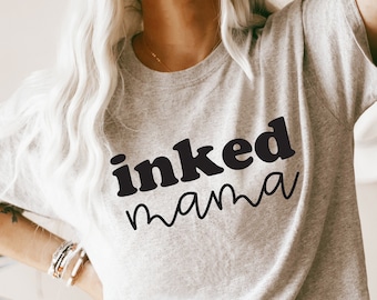 Inked Mama, Tattoo Mom Svg, Cool Moms Have Tattoos svg, Tattoo svg, Mom Mode PNG, Funny Mom svg, Funny svg, Tattooed Mom svg