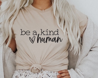 Be a kind human tee Clearance