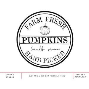 Boerderij Verse Pompoenen Svg, Pompoenen Svg, Herfst Svg Bestand, Thanksgiving EPS Png, Fall Farm Svg, Halloween svg, Herfst Deur Teken, Herfst Decor Svg