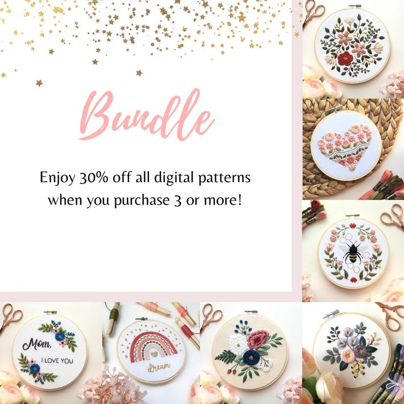 May include: A collage of embroidery hoop art featuring floral designs, a heart with flowers, a bee with flowers, a rainbow, and a floral design with the text "Mom, I Love You". The text "Bundle" is at the top of the image and the text "Enjoy 30% off all digital patterns when you purchase 3 or more!" is below the collage.