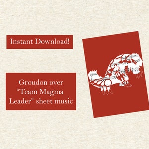 Puede incluir: Fondo rojo con una silueta blanca de un personaje Pokemon, Groudon, hecha de notas musicales. El texto debajo dice "Groudon over "Team Magma Leader" sheet music".