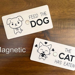 Feed the Cat / Dog / Fish / Pets - Magnetic Sign - Dogs Cats