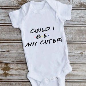 SVG könnte ich sein, jeder Cuter Freunde Baby Body | Baby Body SVG | Freunde SVGs | Chandler Bing inspiriert SVGs | Freunde schneiden Datei Cricut PNG