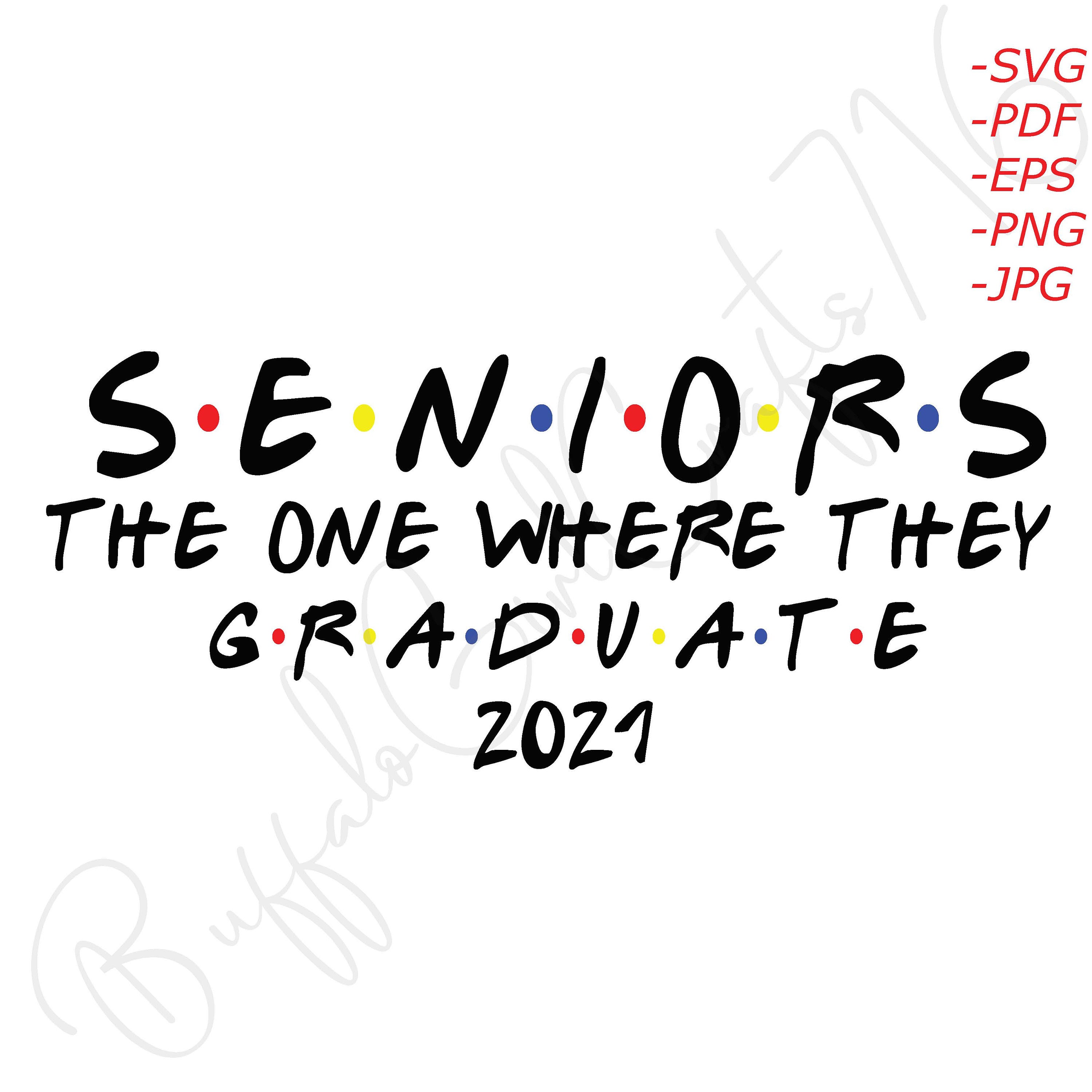 Free Free 247 Friends Graduation Svg SVG PNG EPS DXF File