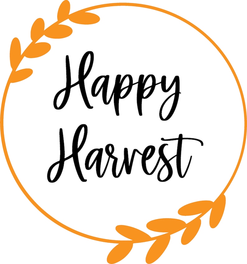 Happy Harvest SVG PNG JPG Cut File Cricut Silhouette Fall Etsy Happy Harvest SVG PNG JPG Cut File Cricut Silhouette Fall Etsy