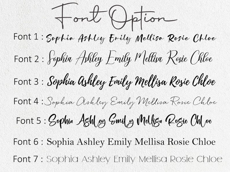 May include: Seven different font options for names are shown in black text on a white background. The names are "Sophia Ashley Emily Mellisa Rosie Chloe".