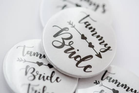 Personalised Hen party badges. Bride Tribe Badges 38mm.