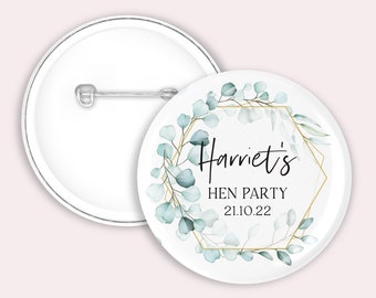 45mm Personalised Hen party badges. leaf print, hen party favours
