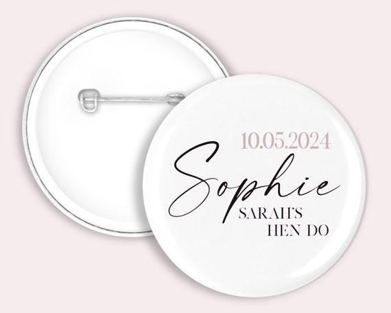 45mm Personalised Hen party badges. Rose Gold, Gold, Silver, Hen do badge, hen party favours