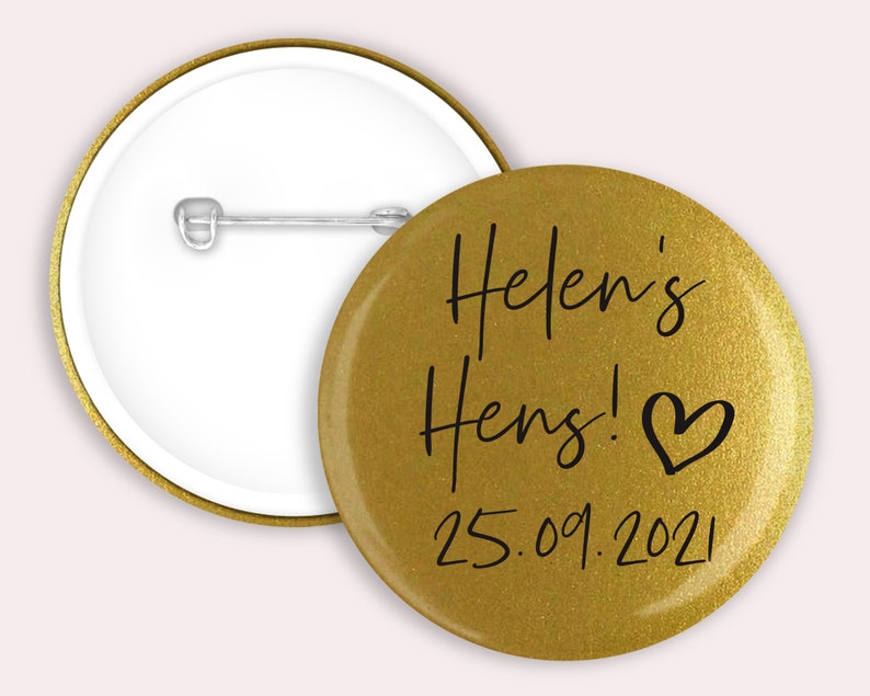 Personalised Hen party badges. Rose Gold, Gold, Silver, 58mm, Hen do badge, hen party favours image 2