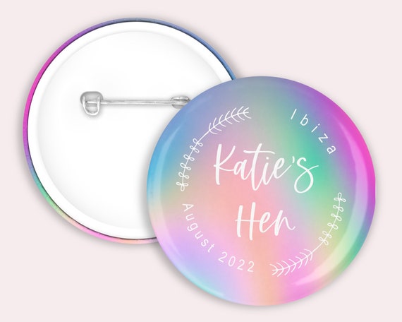 45mm Personalised Hen party badges. rainbow, Hen do badge, hen party favours
