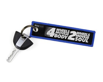 4 Wheels Move the Body 2 Wheels Move the Soul Key Tags by KeyTails Yamaha Honda Kawasaki Suzuki KTM BMW Ducati Motorcycle Keyring Keychain