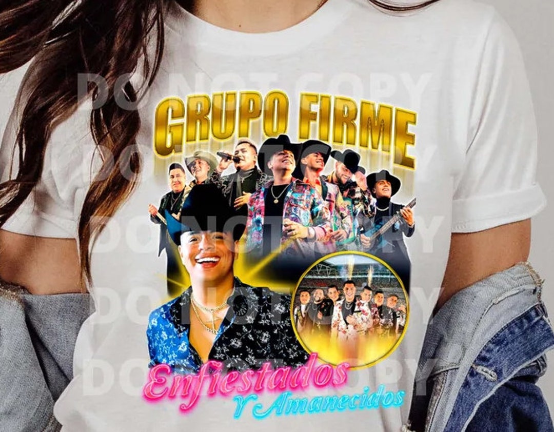 Grupo Firme Shirt, Grupo Firme Merch, El Toxico Shirt, Enfiestados Y