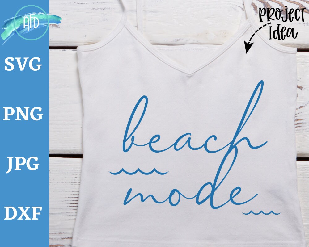 Download Beach Mode Svg Design Summer Quotes Summer Svg Beach Svg Etsy